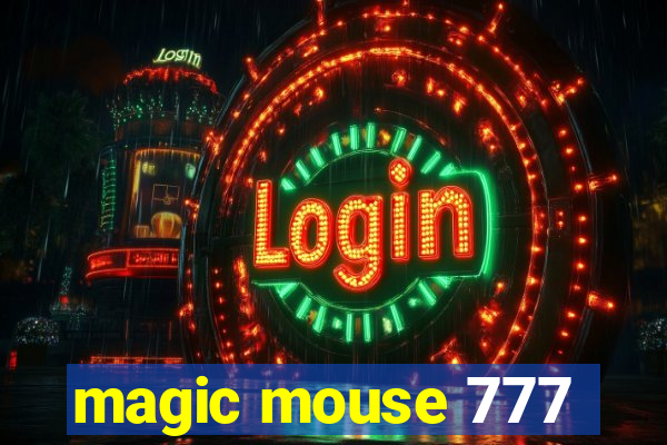 magic mouse 777